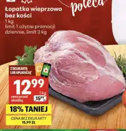 Delikatesy Centrum Łopatka bez kości oferta
