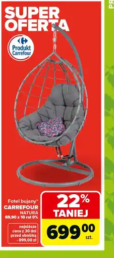 Carrefour Fotel bujany Carrefour Natura oferta