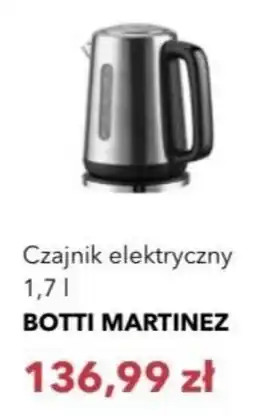 Nela Czajnik elektryczny BOTTI MARTINEZ oferta