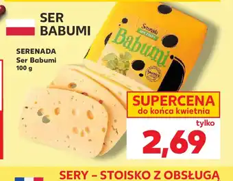 Kaufland Ser Babumi Serenada oferta