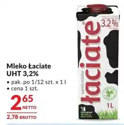 Makro Mleko Łaciate UHT 3,2% oferta