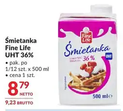 Makro Śmietanka Fine Life UHT 36% oferta