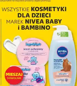 Kaufland WSZYSTKIE KOSMETYKI DLA DZIECI MAREK NIVEA BABY I BAMBINO oferta
