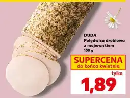 Kaufland DUDA Polędwica drobiowa z majerankiem 100 g oferta