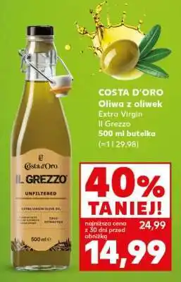 Kaufland COSTA D’ORO Oliwa z oliwek Extra Virgin Il Grezzo 500 ml butelka oferta