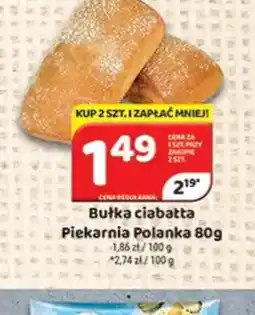 Delfin Piekarnia Polanka Bułka ciabatta oferta