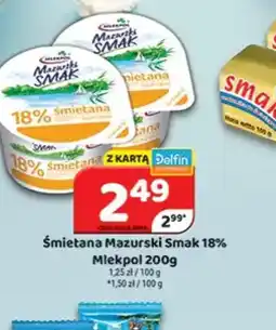 Delfin Smietana Mazurski Smak oferta