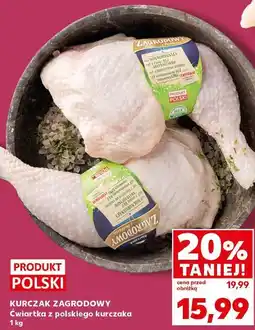 Kaufland KURCZAK ZAGRODOWY Ćwiartka z polskiego kurczaka oferta