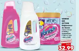 Kaufland Odplamiacz do tkanin VANISH OXI ACTION oferta