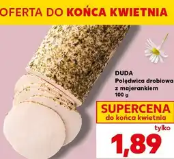 Kaufland DUDA Polędwica drobiowa z majerankiem oferta