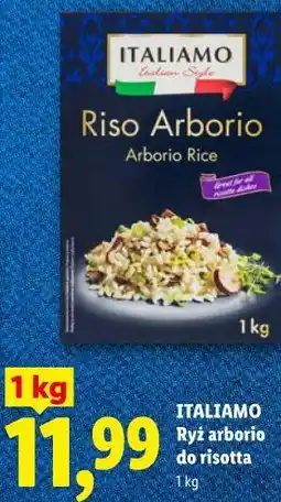 Lidl ITALIAMO Ryż arborio do risotta oferta