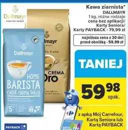 Carrefour Kawa ziarnista* DALLMAYR oferta