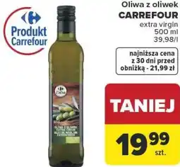 Carrefour Oliwa z oliwek CARREFOUR extra virgin oferta