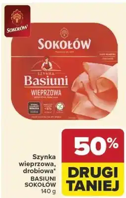 Carrefour Szynka wieprzowa, drobiowa BASIUNI SOKOŁÓW oferta