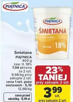 Carrefour Śmietana PIĄTNICA oferta
