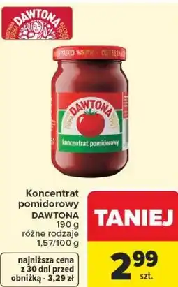 Carrefour Koncentrat pomidorowy DAWTONA oferta