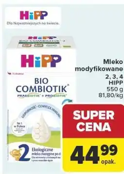 Carrefour Mleko modyfikowane 2, 3, 4 HIPP oferta