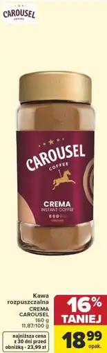Carrefour Kawa rozpuszczalna CREMA CAROUSEL oferta