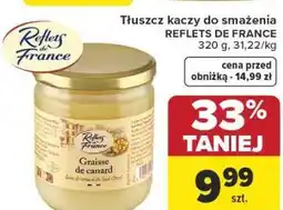 Carrefour Tłuszcz kaczy do smażenia REFLETS DE FRANCE 320 g, 31,22/kg oferta