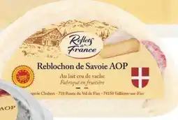 Carrefour Reblochon de Savoie AOP Reflets de France oferta