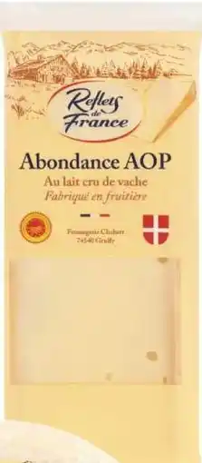 Carrefour Abondance AOP Reflets de France oferta