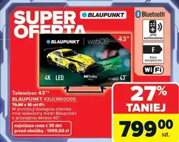 Carrefour Telewizor 43* BLAUPUNKT 43ULW6000S oferta