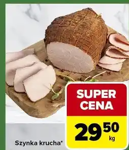 Carrefour Express Szynka krucha oferta