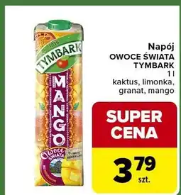 Carrefour Express Napój Tymbark Mango kaktus, limonka, granat, mango oferta