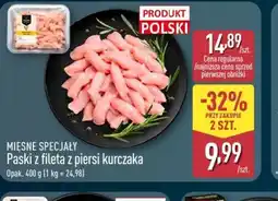 ALDI Mięsne Specjały Paski z fileta z piersi kurczaka oferta