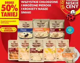 Biedronka WSZYSTKIE CHŁODZONE I MROŻONE PIEROGI I KROKIETY NASZE SMAKI oferta