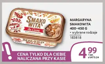 Selgros Margaryna smakowita oferta