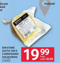 Selgros Ser stare złoto z serowarni golęczewo oferta