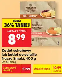 Biedronka Kotlet schabowy lub kotlet de volaille Nasze Smaki oferta