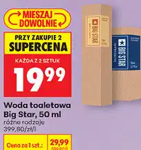 Biedronka Woda toaletowa Big Star oferta