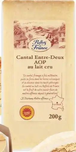 Carrefour Market Cantal Entre-Deux AOP au lait cru Reflets de France oferta