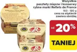 Carrefour Market Wszystkie pasztety mięsne i konserwy rybne marki Reflets de France oferta