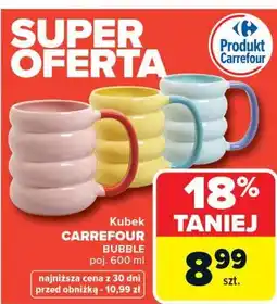 Carrefour Kubek CARREFOUR BUBBLE poj oferta