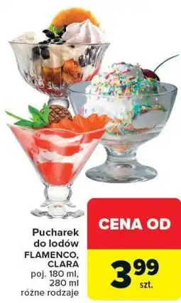 Carrefour Pucharek do lodów FLAMENCO, CLARA oferta