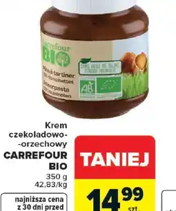 Carrefour Krem czekoladowo-orzechowy Carrefour BIO oferta