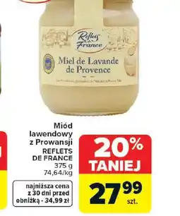 Carrefour Miód lawendowy z Prowansji Reflets de France oferta