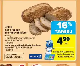 Carrefour Chleb bez drożdży ze słonecznikiem oferta