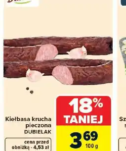 Carrefour Kiełbasa krucha pieczona Dubielak oferta