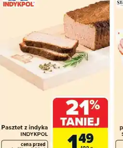 Carrefour Indykpol Pasztet z indyka oferta