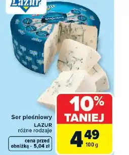 Carrefour Ser pleśniowy Lazur oferta