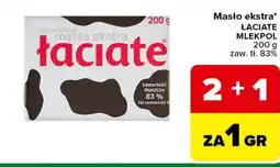 Carrefour Express Masło ekstra ŁACIATE MLEKPOL oferta