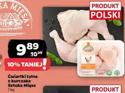 Netto Ćwiartki tylne z kurczaka Sztuka Mięsa oferta