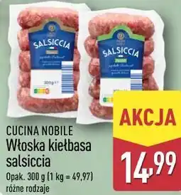 ALDI CUCINA NOBILE Włoska kiełbasa salsiccia Opak oferta