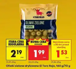 Biedronka Oliwki zielone drylowane El Toro Rojo, 160 g/70 g oferta