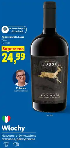 Lidl Appassimento, Fosse oferta