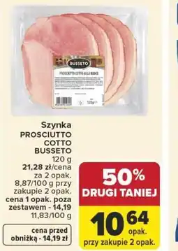 Carrefour Market Szynka PROSCIUTTO COTTO BUSSETO oferta